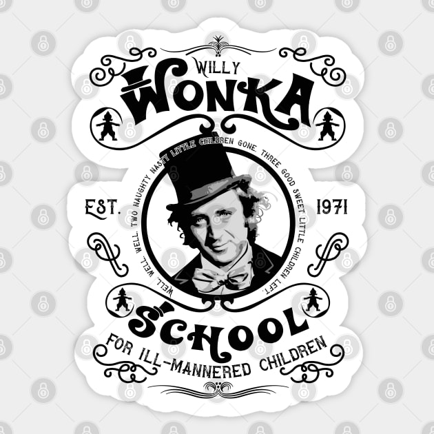 Wonka School for Ill-Mannered Children Sticker by Alema Art